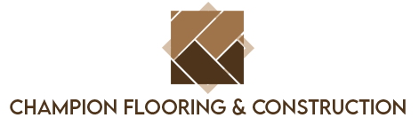 Champion Flooring & Construction